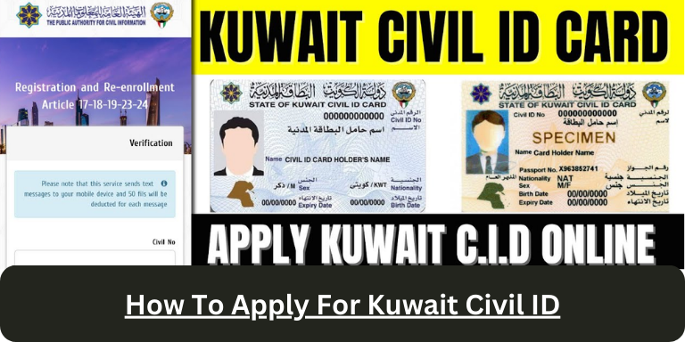 How to Apply for Kuwait Civil ID | Detailed Guide in 2024